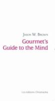 Gourmet's Guide to the Mind