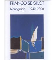 Francoise Gilot - Monograph 1940-2000