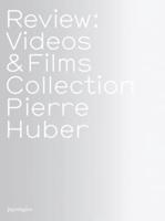 Review - Videos & Films, Collection Pierre Huber