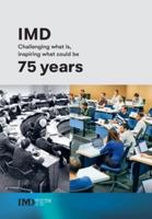 IMD 75 years: Challenging what is, inspiring what could be