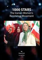 1000 STARS: The Iranian Women's Resistance Movement