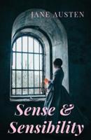 Sense and Sensibility: A romance novel by Jane Austen (unabridged)