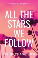 All The Stars We Follow