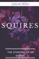 Squires