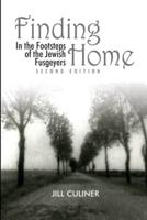 Finding Home: In the Footsteps of the Jewish Fusgeyers