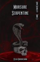 Morsure Serpentine