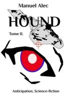 HOUND, Tome II