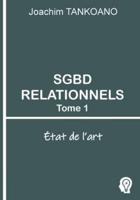 SGBD relationnels - Tome 1: État de l'art