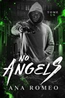 No Angels, Tome 1