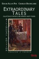 Extraordinary Tales- Bilingual Edition: English / French