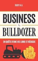 Business & Bulldozer