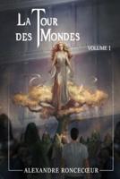 La Tour Des Mondes