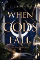 When Gods Fall