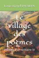 Le Village Des Poèmes