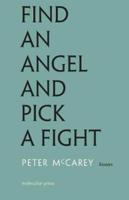 Find an Angel and Pick a Fight
