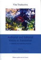 Authorial and Editorial Voices in Translation. 2 Editorial and Publishing Practices