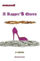 A Rapper'$ Queen