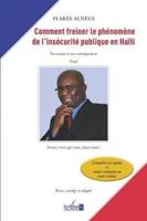 Comment freiner le phénomène de l'insécurité publique en Haïti