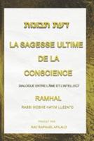 La Sagesse Ultime De La Conscience