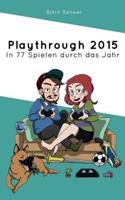 Playthrough 2015