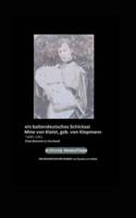 Ein Baltendeutsches Schicksal Mine Von Kleist, Geb. Von Klopmann *1895 +1961
