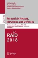 Research in Attacks, Intrusions, and Defenses : 21st International Symposium, RAID 2018, Heraklion, Crete, Greece, September 10-12, 2018, Proceedings
