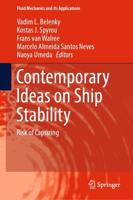 Contemporary Ideas on Ship Stability : Risk of Capsizing