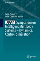 IUTAM Symposium on Intelligent Multibody Systems - Dynamics, Control, Simulation
