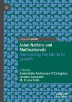 Asian Nations and Multinationals : Overcoming the Limits to Growth