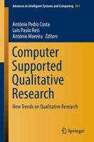 Computer Supported Qualitative Research : New Trends on Qualitative Research