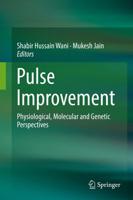 Pulse Improvement : Physiological, Molecular and Genetic Perspectives