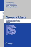 Discovery Science : 21st International Conference, DS 2018, Limassol, Cyprus, October 29-31, 2018, Proceedings
