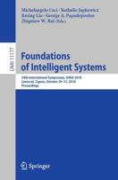 Foundations of Intelligent Systems : 24th International Symposium, ISMIS 2018, Limassol, Cyprus, October 29-31, 2018, Proceedings