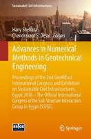 Advances in Numerical Methods in Geotechnical Engineering : Proceedings of the 2nd GeoMEast International Congress and Exhibition on Sustainable Civil Infrastructures, Egypt 2018 - The Official International Congress of the Soil-Structure Interaction Grou