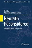 Neurath Reconsidered : New Sources and Perspectives