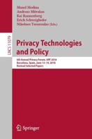 Privacy Technologies and Policy Security and Cryptology