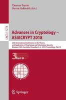 Advances in Cryptology - ASIACRYPT 2018 Security and Cryptology