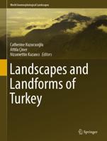 Landscapes and Landforms of Turkey