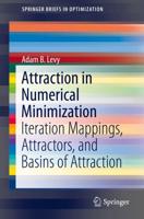 Attraction in Numerical Minimization : Iteration Mappings, Attractors, and Basins of Attraction