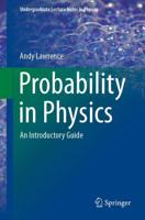 Probability in Physics : An Introductory Guide