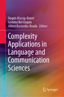 Complexity Applications in Language and Communication Sciences