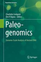 Paleogenomics: Genome-Scale Analysis of Ancient DNA