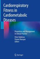 Cardiorespiratory Fitness in Cardiometabolic Diseases