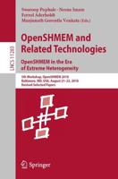 OpenSHMEM and Related Technologies. OpenSHMEM in the Era of Extreme Heterogeneity Programming and Software Engineering