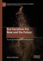 Eco-Socialism for Now and the Future