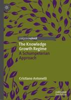 The Knowledge Growth Regime : A Schumpeterian Approach