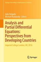 Analysis and Partial Differential Equations: Perspectives from Developing Countries : Imperial College London, UK, 2016