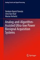 Analog-and-Algorithm-Assisted Ultra-Low Power Biosignal Acquisition Systems