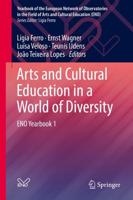 Arts and Cultural Education in a World of Diversity : ENO Yearbook 1