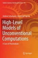High-Level Models of Unconventional Computations : A Case of Plasmodium